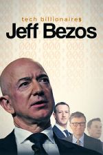 Watch Tech Billionaires: Jeff Bezos Moviesjoy