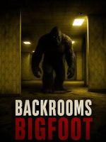 Watch Backrooms Bigfoot Moviesjoy