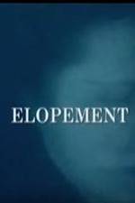 Watch Elopement Moviesjoy