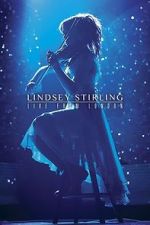 Watch Lindsey Stirling: Live from London Moviesjoy