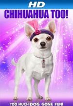Watch Chihuahua Too! Moviesjoy