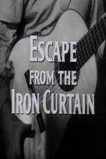 Watch Escape from the Iron Curtain Moviesjoy