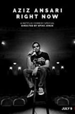 Watch Aziz Ansari: Right Now Moviesjoy