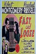 Watch Fast and Loose Moviesjoy