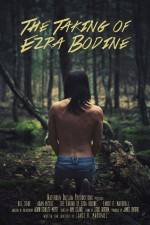 Watch The Taking of Ezra Bodine Moviesjoy