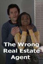 Watch The Wrong Real Estate Agent Moviesjoy