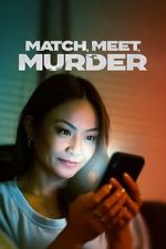 Watch Match, Meet, Murder Moviesjoy