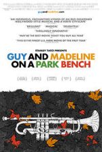 Watch Guy and Madeline on a Park Bench Moviesjoy