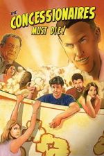 Watch The Concessionaires Must Die! Moviesjoy