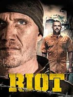 Watch Riot Moviesjoy