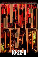 Watch Planet Dead Moviesjoy