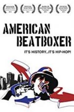 Watch American Beatboxer Moviesjoy