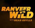 Watch Ranveer vs. Wild with Bear Grylls Moviesjoy