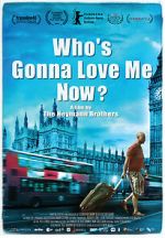 Watch Who\'s Gonna Love Me Now? Moviesjoy