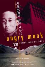 Watch Angry Monk: Reflections on Tibet Moviesjoy