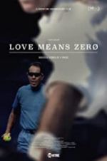 Watch Love Means Zero Moviesjoy