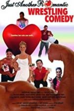 Watch Just Another Romantic Wrestling Comedy Moviesjoy