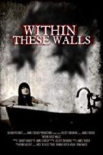 Watch Within These Walls Moviesjoy