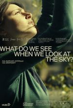 Watch What Do We See When We Look at the Sky? Moviesjoy