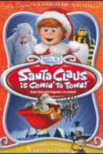Watch Santa Claus Is Coming to Town! Moviesjoy