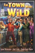Watch The Town Went Wild Moviesjoy
