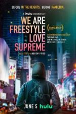Watch We Are Freestyle Love Supreme Moviesjoy