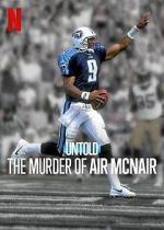 Watch Untold: The Murder of Air McNair Moviesjoy