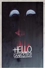 Watch Hello Gangster Moviesjoy