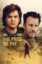 Watch The Price We Pay Moviesjoy