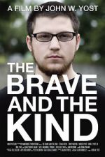Watch The Brave and the Kind Moviesjoy