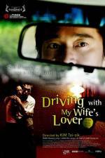 Watch Driving with My Wife's Lover Moviesjoy