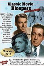 Watch Classic Movie Bloopers: Uncensored Moviesjoy