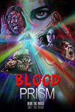 Watch Blood Prism Moviesjoy