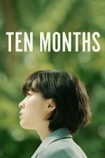 Watch Ten Months Moviesjoy