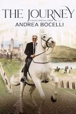 Watch The Journey: A Music Special from Andrea Bocelli Moviesjoy