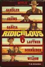 Watch The Ridiculous 6 Moviesjoy