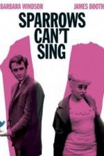 Watch Sparrows Can't Sing Moviesjoy