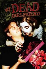 Watch My Dead Girlfriend Moviesjoy
