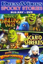 Watch DreamWorks Spooky Stories Moviesjoy
