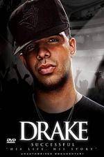 Watch Drake Successful Moviesjoy