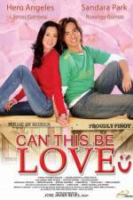 Watch Can This Be Love Moviesjoy