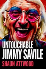 Watch Jimmy Savile : Untouchable Moviesjoy