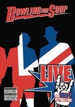 Watch Bowling for Soup: Live and Very Attractive Moviesjoy