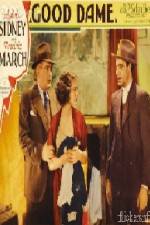 Watch Good Dame Moviesjoy