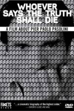 Watch Whoever Says the Truth Shall Die Moviesjoy