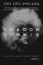 Watch Shadow Zombie Moviesjoy