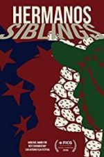 Watch Hermanos/Siblings Moviesjoy