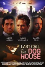Watch Last Call in the Dog House Moviesjoy