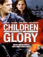 Watch Children of Glory Moviesjoy