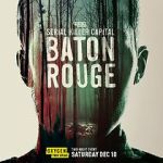 Watch Serial Killer Capital: Baton Rouge (TV Special 2022) Moviesjoy